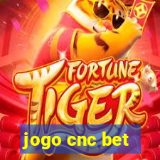 jogo cnc bet